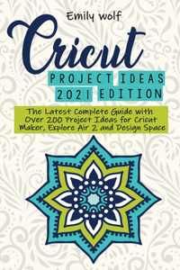 Cricut project ideas 2021 edition