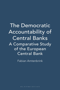 The Democratic Accountability of Central Banks
