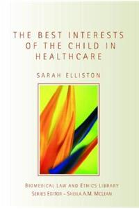 Best Interests of the Child in Healthcare