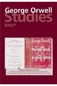 George Orwell Studies Vol.3 No.2