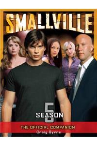 Smallville: The Official Companion Season 5