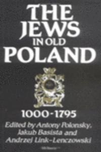 Jews in Old Poland, 1000-1795