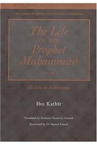 Life of the Prophet Muhammad, Volume I