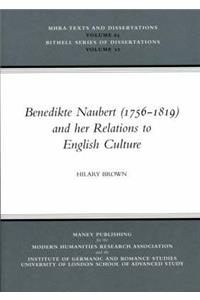 Benedikte Naubert (1756-1819) and Her Relations to English Culture