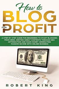 How to Blog for Profit