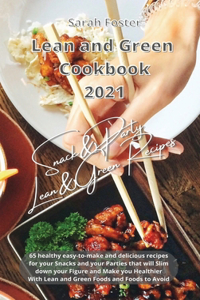 Lean and Green Cookbook 2021 Lean and Green Snack and Party Recipes