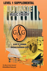 LEVEL 1 Supplemental - Ultimate Music Theory