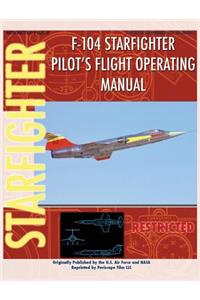 F-104 Starfighter Pilot's Flight Operating Instructions