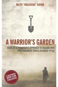 Warrior's Garden