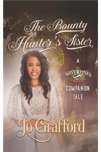 The Bounty Hunter's Sister