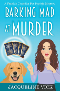 Barking Mad at Murder