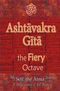 Ashtavakra Gita, the Fiery Octave