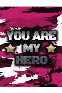 You Are My Hero