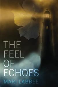 Feel of Echoes