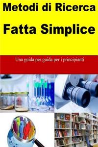 Metodi di Ricerca Fatta Simplice