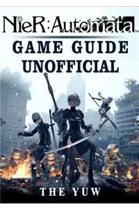 Nier Automata Game Guide Unofficial