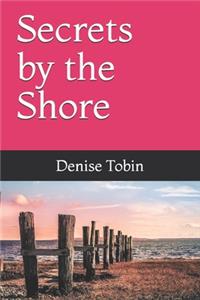 Secrets by the Shore