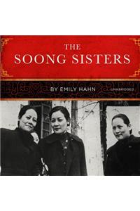The Soong Sisters Lib/E