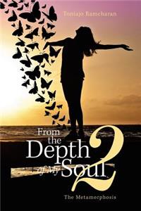 From the Depth of My Soul 2