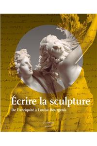 Ecrire La Sculpture