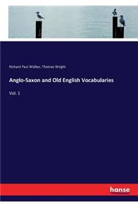 Anglo-Saxon and Old English Vocabularies