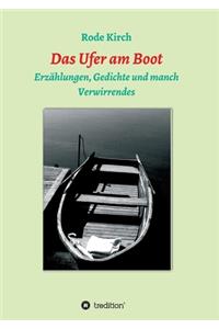 Das Ufer am Boot