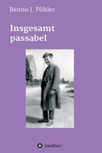 Insgesamt passabel
