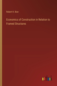 Economics of Construction in Relation to Framed Structures