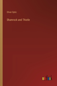 Shamrock and Thistle