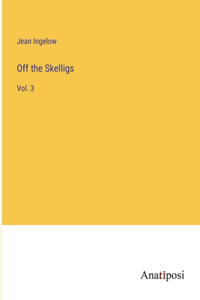 Off the Skelligs: Vol. 3