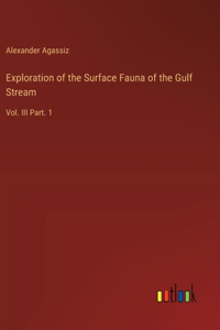 Exploration of the Surface Fauna of the Gulf Stream