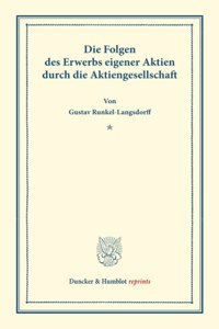 Die Folgen Des Erwerbs Eigener Aktien Durch Die Aktiengesellschaft