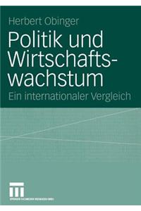 Politik Und Wirtschaftswachstum