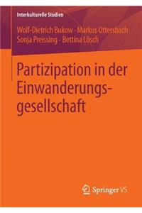 Partizipation in Der Einwanderungsgesellschaft