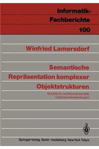 Semantische Repräsentation komplexer Objektstrukturen