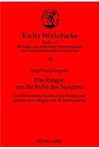 Das Ringen Um Die Ruhe Des Nordens