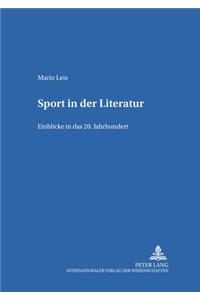 Sport in der Literatur: Einblicke in das 20. Jahrhundert