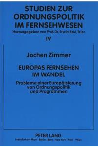 Europas Fernsehen im Wandel