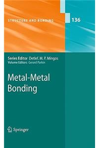 Metal-Metal Bonding