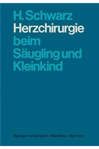 Herzchirurgie Beim Säugling Und Kleinkind