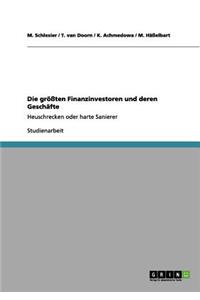 größten Finanzinvestoren und deren Geschäfte