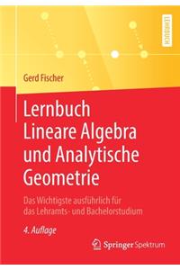 Lernbuch Lineare Algebra und Analytische Geometrie