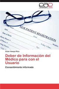 Deber de Informacion del Medico Para Con El Usuario