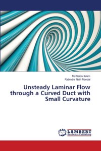 Unsteady Laminar Flow through a Curved Duct with Small Curvature