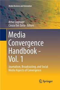 Media Convergence Handbook - Vol. 1