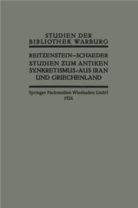 Studien Zum Antiken Synkretismus Aus Iran Und Griechenland