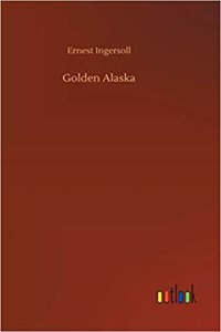 Golden Alaska