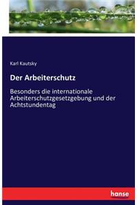 Der Arbeiterschutz