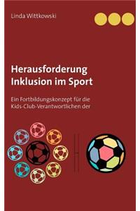 Herausforderung Inklusion im Sport