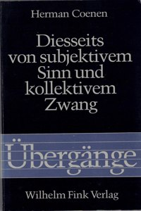Diesseits Von Subjektivem Sinn Und Kollektivem Zwang. Schütz - Durkheim - Merleau-Ponty